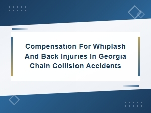Georgia Chain Collision Accident Compensation for Whiplash and Back Injuries