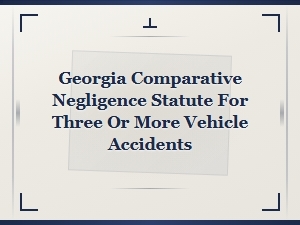 Georgia Comparative Negligence Statute in Multi-Vehicle Accidents